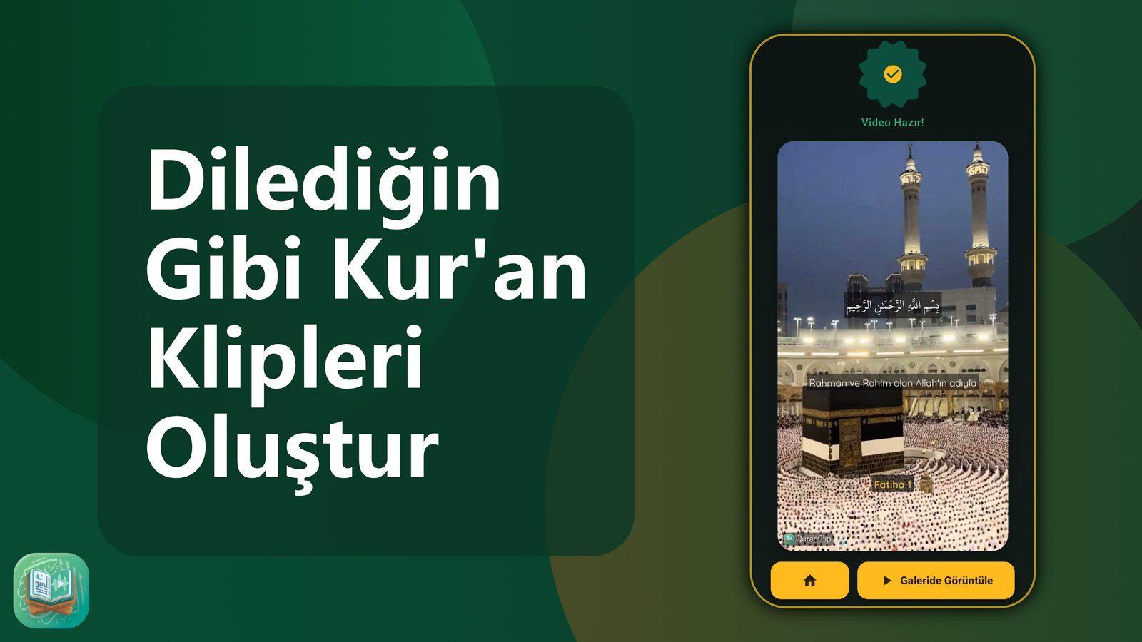 QuranClip tanıtım görseli: Kâbe arka planlı, besmele ve meali yazılı hazır bir dikey Kur'an videosu